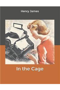 In the Cage