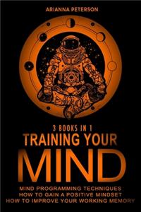 Training Your Mind