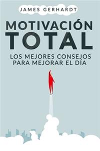 Motivación total