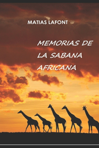 Memorias de la Sabana Africana