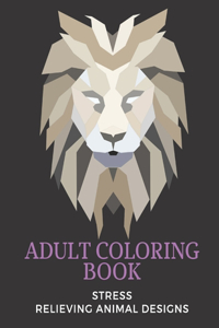 adult coloring book stress relieving animal designs