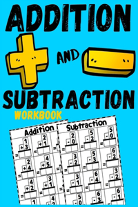 Addition and Subtraction Workbook