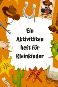 Ein Aktivitäten heft für Kleinkinder