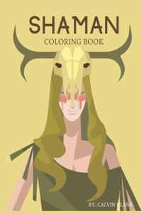 Shaman Coloring Book