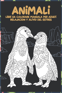Libri da colorare Mandala per adulti - Relajación y alivio del estrés - Animali