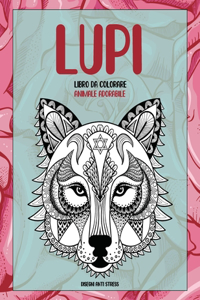 Libro da colorare - Disegni Anti stress - Animale adorabile - Lupi