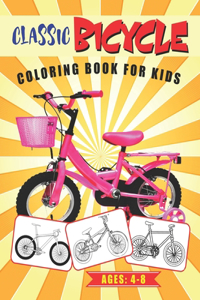 Classic Bicycle Coloring Book for Kids Ages 4-8
