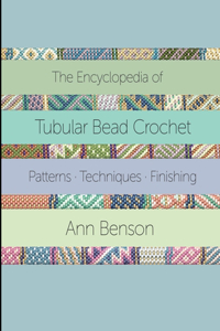 Encyclopedia of Tubular Bead Crochet