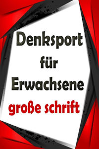 Denksport für Erwachsene große schrift