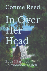 In Over Her Head