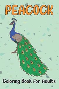 Peacock Coloring Book for Adults