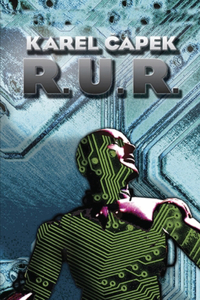 R.U.R. (Annotated)
