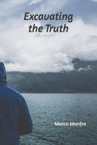 Excavating the Truth