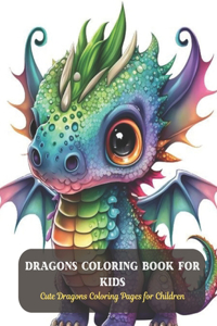 Dragons Coloring Book For Kids