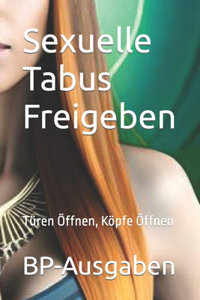 Sexuelle Tabus Freigeben