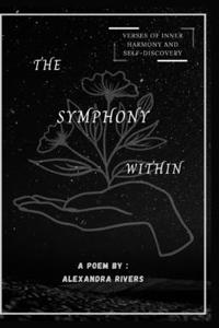 Symphony Within: Verses of inner harmony and self discovery