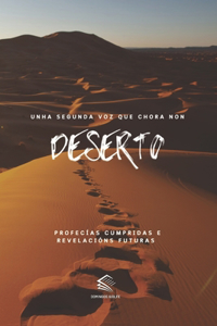 Unha Segunda voz que Chora non Deserto