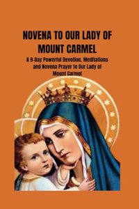 Novena to Our Lady of Mount Carmel