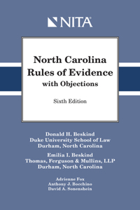 North Carolina Rules of Evidence with Objections