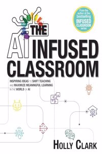 AI Infused Classroom