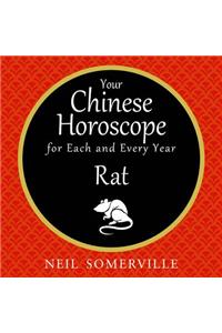 Your Chinese Horoscope for Each and Every Year - Rat