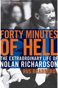 Forty Minutes of Hell