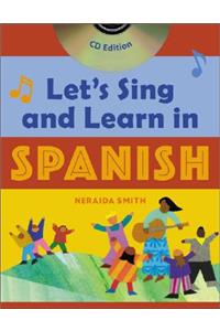 Let's Sing and Learn in Spanish  (Book + Audio CD)