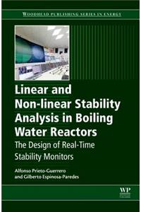 Linear and Non-Linear Stability Analysis in Boiling Water Reactors