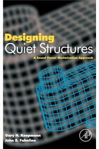Designing Quiet Structures
