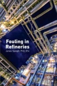 Fouling in Refineries