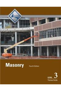 Masonry Trainee Guide, Level 3