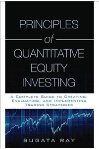 Principles of Quantitative Equity Investing (Paperback)