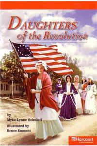 Harcourt School Publishers Storytown: Below Level Reader Grade 5 Daughters..Revolution