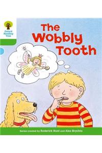 Oxford Reading Tree: Level 2: More Stories B: The Wobbly Tooth
