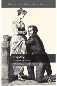 Frigidity: An Intellectual History