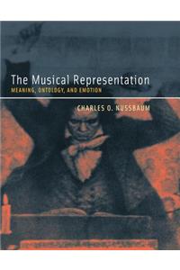 The Musical Representation: Meaning, Ontology, and Emotion