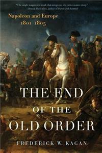 The End of the Old Order