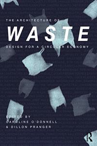 Architecture of Waste