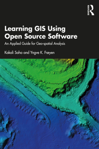 Learning GIS Using Open Source Software