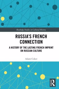 Russia’s French Connection