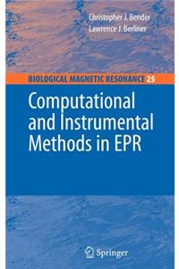 Computational and Instrumental Methods in EPR