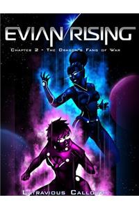 Evian Rising Chapter 2