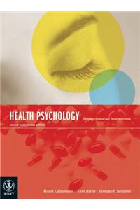 Health Psychology - Biopsychosocial Interactions 2e