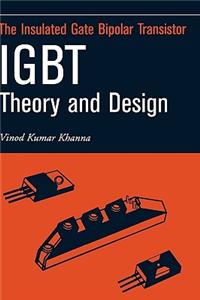 Insulated Gate Bipolar Transistor Igbt Theory and Design