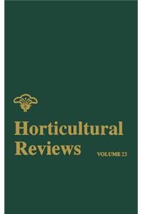 Horticultural Reviews, Volume 23