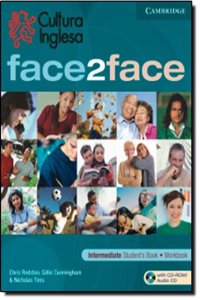 Face2face Cultura Inglesa Intermediate Student's Book/Workbook with Audio CD/CD-ROM