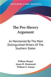 Pro-Slavery Argument