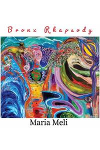 Bronx Rhapsody