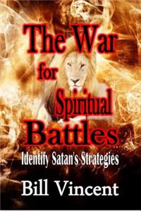 War for Spiritual Battles