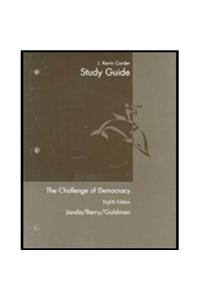 Study Guide for Janda/Berry/Goldman S the Challenge of Democracy: Government in America, 8th